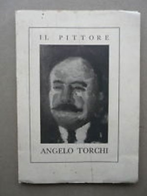 Torchi-Angelo-biografia-completa-dipinti-vendere-comprare