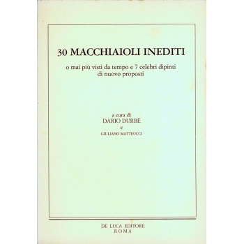 30 Macchiaioli inediti vendita catalogo online