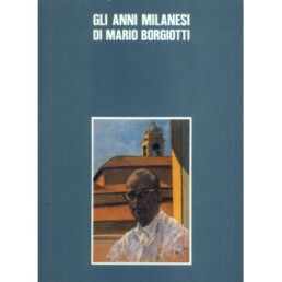 Mario Borgiotti conosctore dei Macchiaioli
